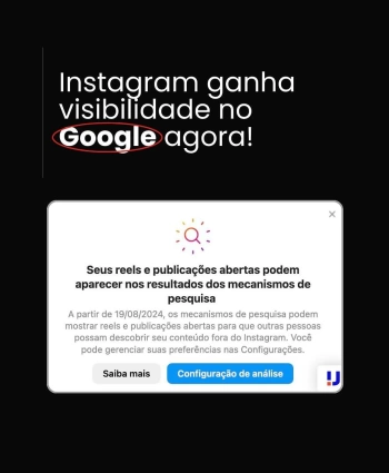 A partir de 19 de agosto, os vídeos publicados no Instagram também poderão aparecer nas pesquisas do Google e de outros mecanismos de busca.   Assim como já acontece com vídeos do YouTube e TikTok, agora os conteúdos do Instagram ganharão visibilidade nas pesquisas online.   Depois de algumas atualizações que não agregaram muito na produção de conteúdo 🤣 finalmente chega uma que realmente fará a diferença! 🚀